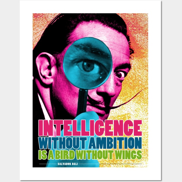 Salvador Dali Quote Wall Art by pahleeloola